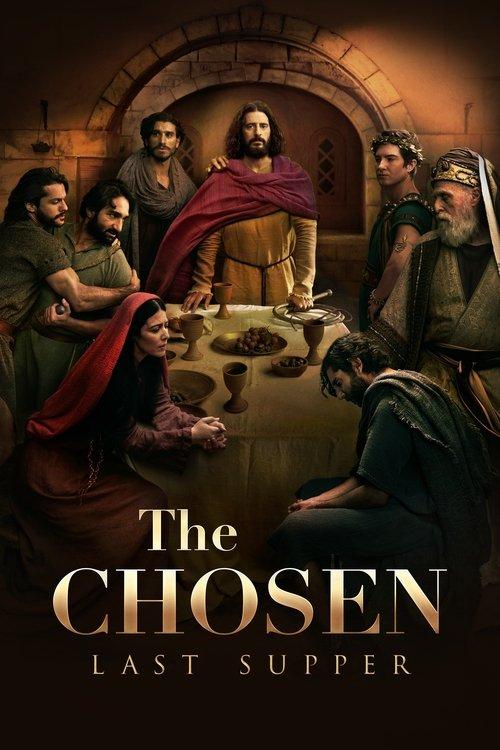 The Chosen: Last Supper 2025 official movie poster