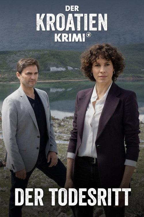 Der Kroatien-Krimi: Der Todesritt 2023 official movie poster