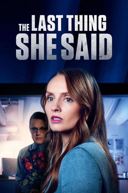 The Last Thing She Said 2024 official movie poster