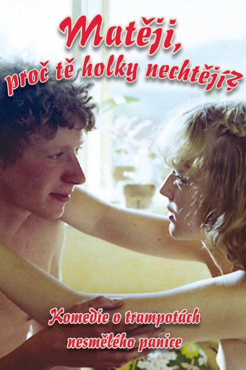 Mateji, proc te holky nechtejí? 1981 official movie poster