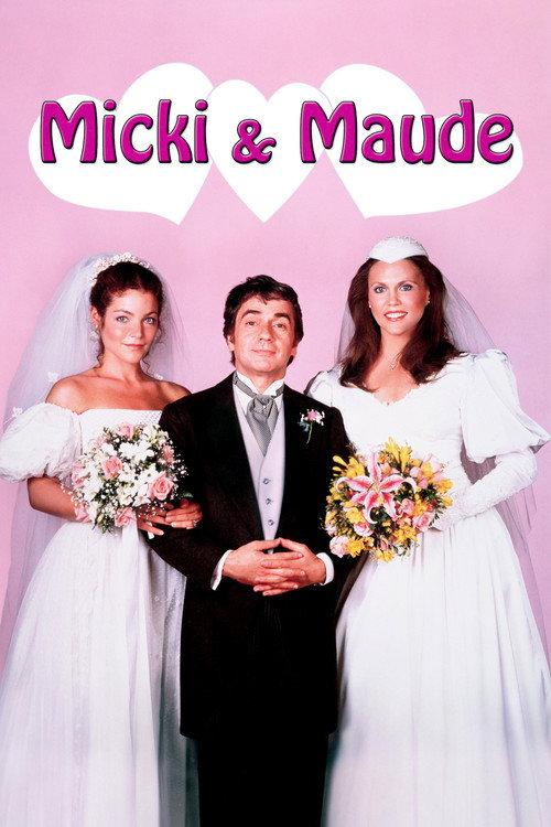 Micki & Maude 1984 official movie poster