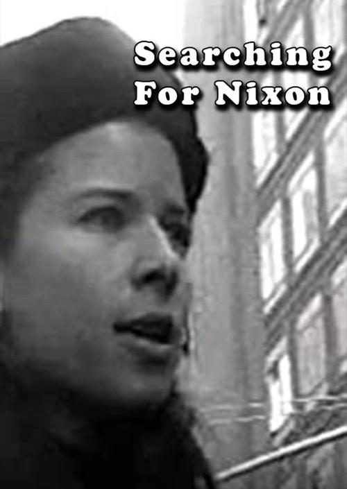 Searching For Nixon 2006 official movie poster