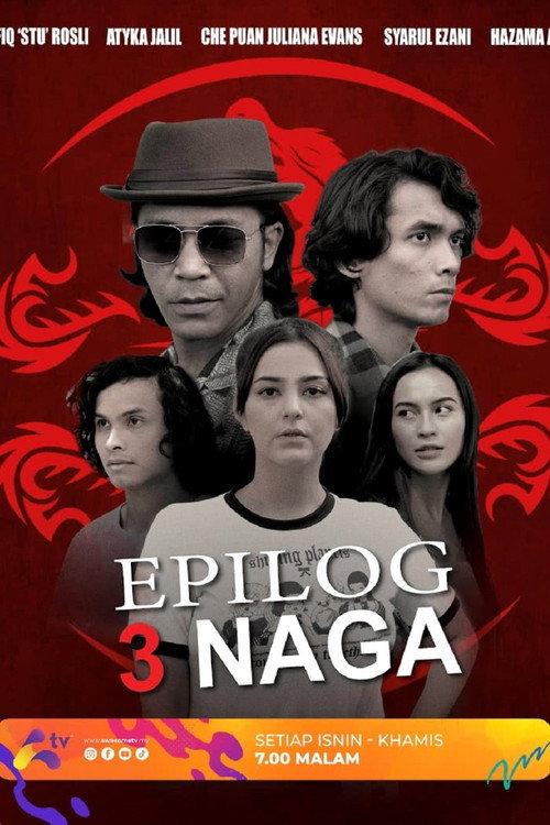 Epilog 3 Naga 2022 official movie poster