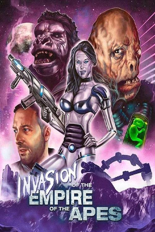 Invasion of the Empire of the Apes 2021 official movie poster