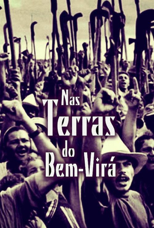 Nas Terras do Bem-Virá 2007 official movie poster