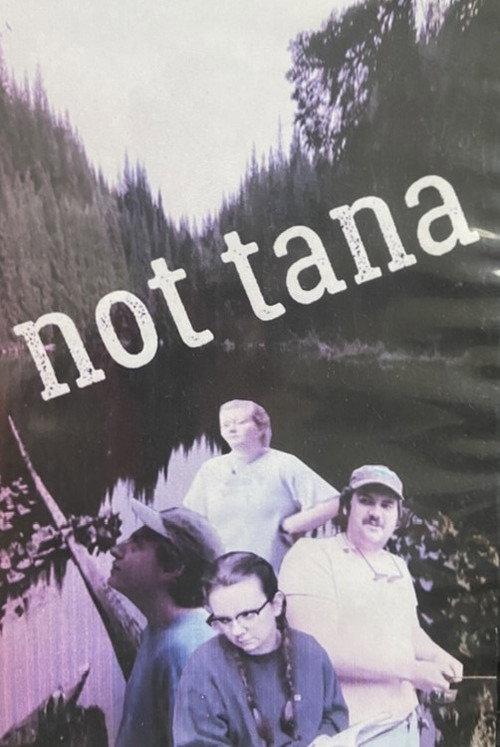Not Tana official movie poster