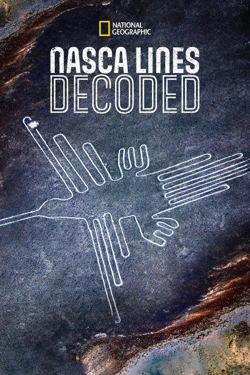 Nasca Lines Decoded 2010 official movie poster