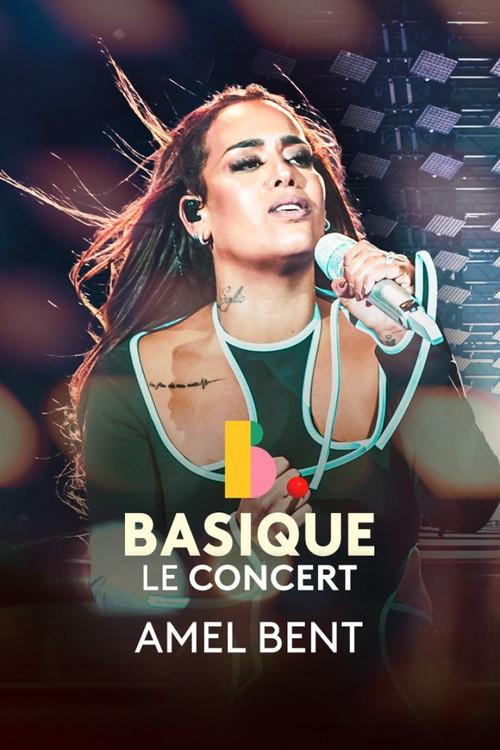 Amel Bent - Basique, le concert 2022 official movie poster