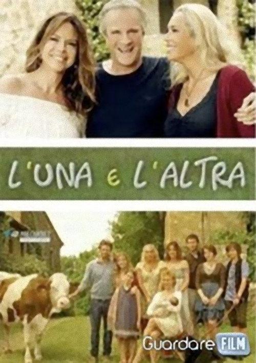 L'una e l'altra 2012 official movie poster