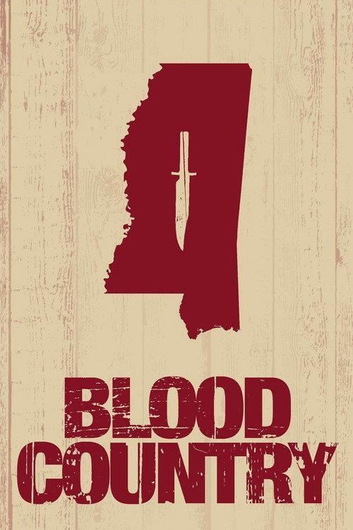 Blood Country 2017 official movie poster