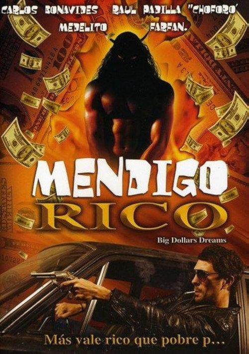 Mendigo rico 2009 official movie poster