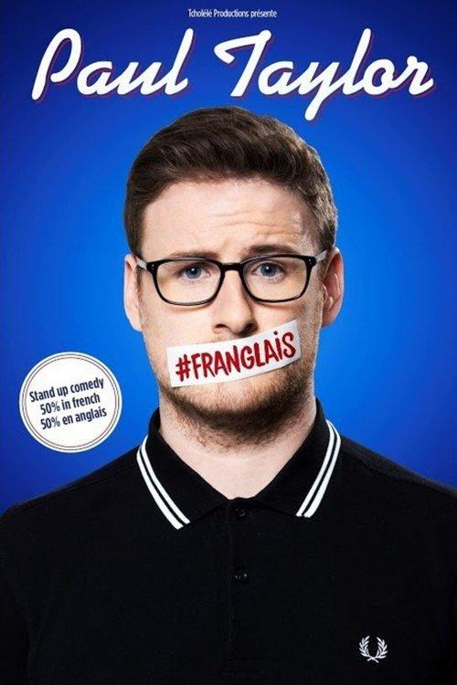 Paul Taylor : #Franglais 2019 official movie poster