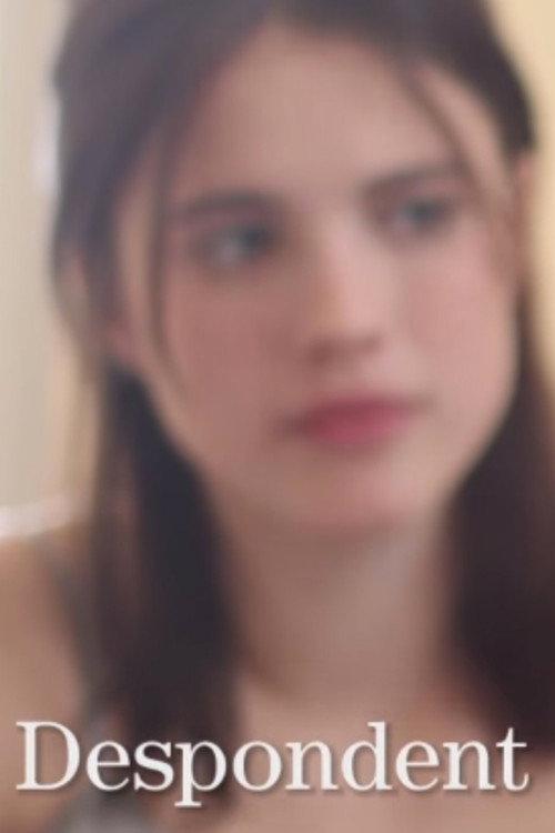 What Does Despondent Mean? 2015 official movie poster