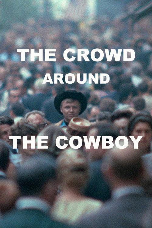 The Crowd Around the Cowboy 1969 official movie poster