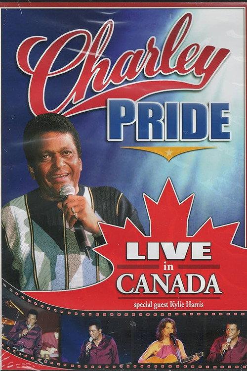 Charley Pride: Live in Canada 2005 official movie poster