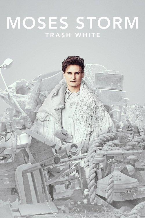 Moses Storm: Trash White 2022 official movie poster