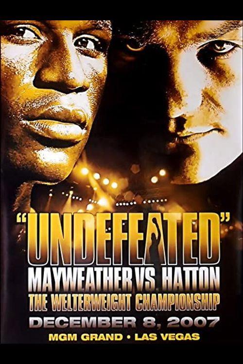 Floyd Mayweather Jr. vs. Ricky Hatton 2007 official movie poster