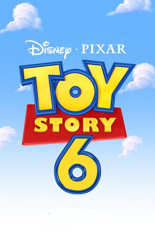 Toy Story 6  official movie poster