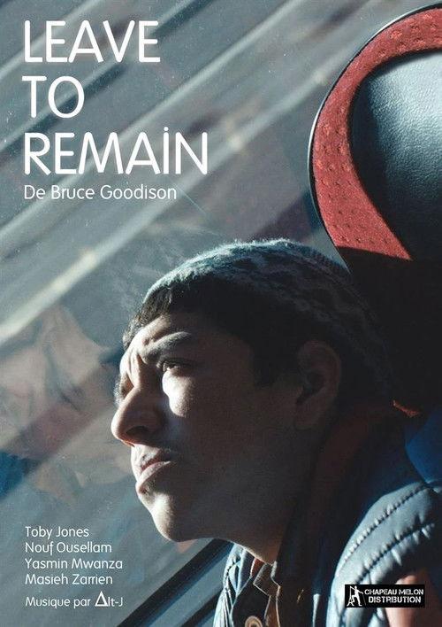 Leave to Remain 2013 official movie poster