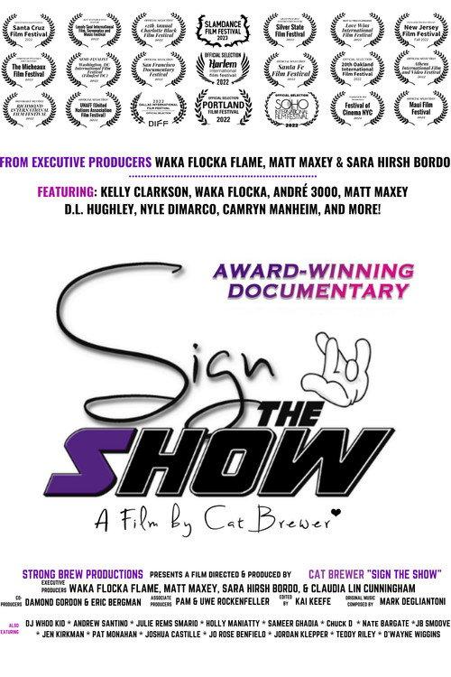 Sign the Show 2023 official movie poster