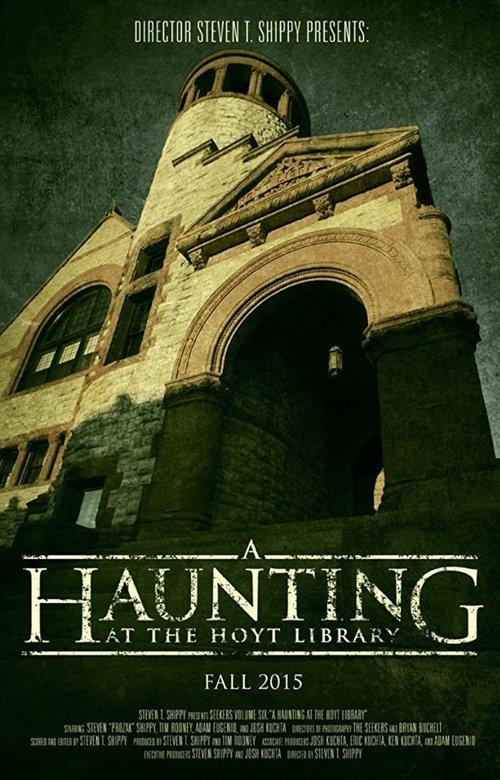 A Haunting at the Hoyt Library 2015 official movie poster