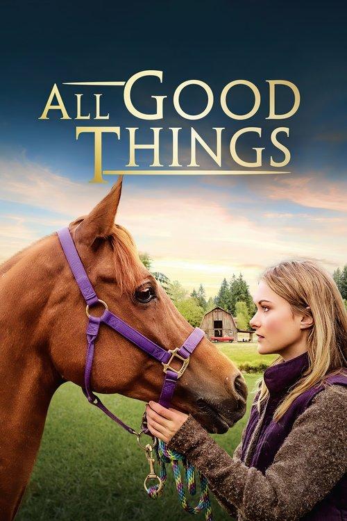 All Good Things 2019 official movie poster