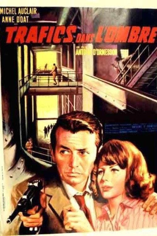 Trafics dans l'ombre 1964 official movie poster