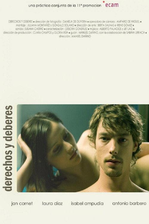 Derechos y deberes 2009 official movie poster