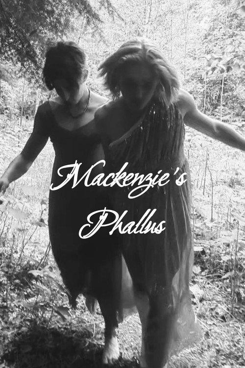 Mackenzie's Phallus 2025 official movie poster