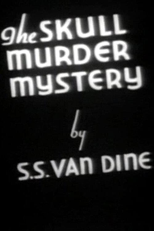 The Skull Murder Mystery 1932 official movie poster