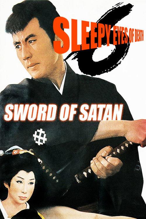 Sleepy Eyes of Death 6: Sword of Satan 1965 official movie poster