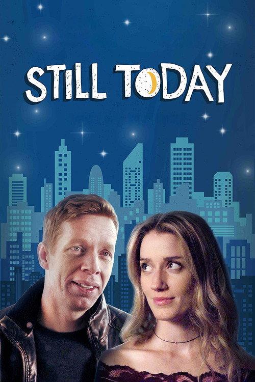 Still Today 2020 official movie poster