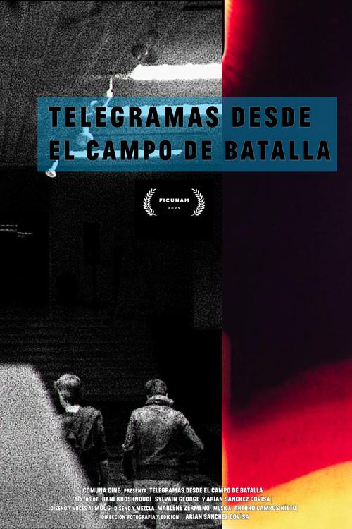 Telegramas desde el campo de batalla 2025 official movie poster