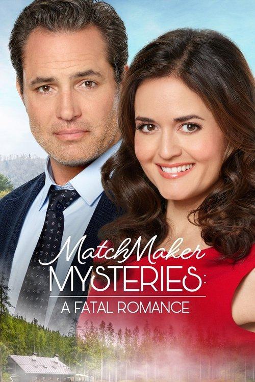 MatchMaker Mysteries: A Fatal Romance 2020 official movie poster