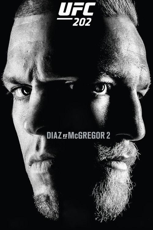 UFC 202: Diaz vs. McGregor 2 2016 official movie poster