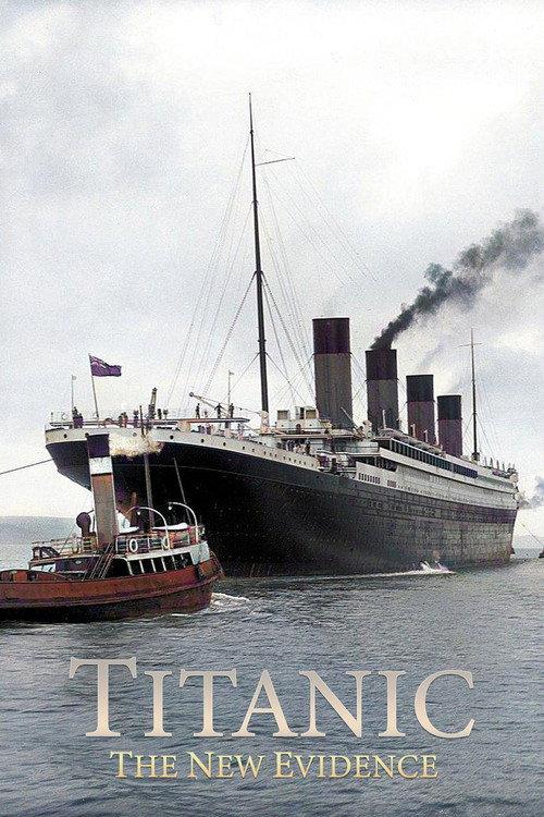 Titanic: The New Evidence 2017 official movie poster