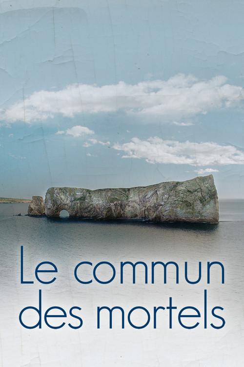 Le commun des mortels 2017 official movie poster