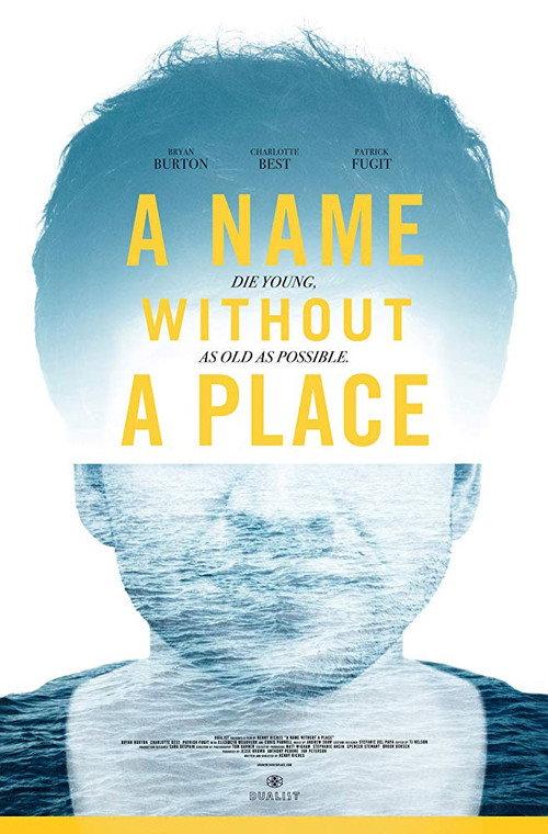 A Name Without a Place 2019 official movie poster