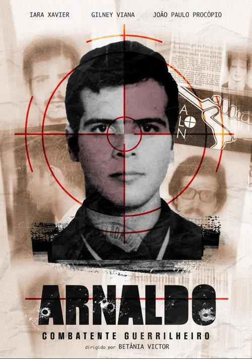 Arnaldo - Combatente Guerrilheiro 2025 official movie poster