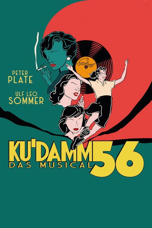 Ku'damm 56 - Das Musical 2022 official movie poster