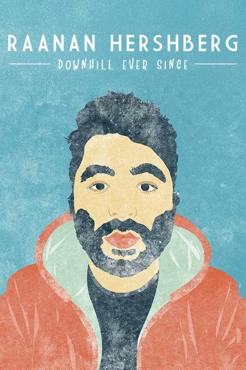 Raanan Hershberg: Downhill Ever Since 2019 official movie poster