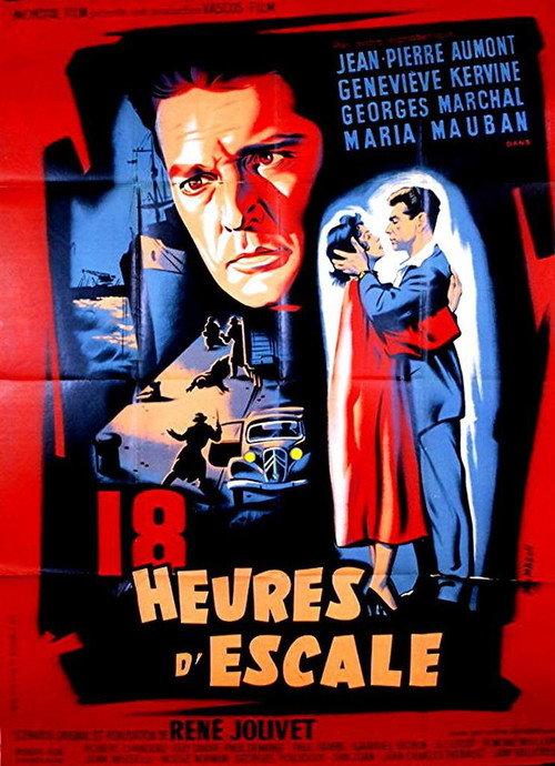 Dix-huit heures d'escale 1955 official movie poster