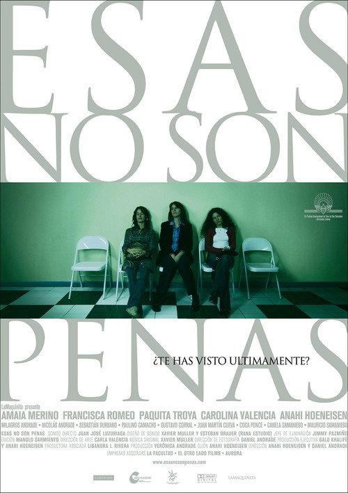 Esas no son penas 2005 official movie poster