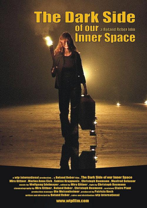 The Dark Side of Our Inner Space 2003 official movie poster