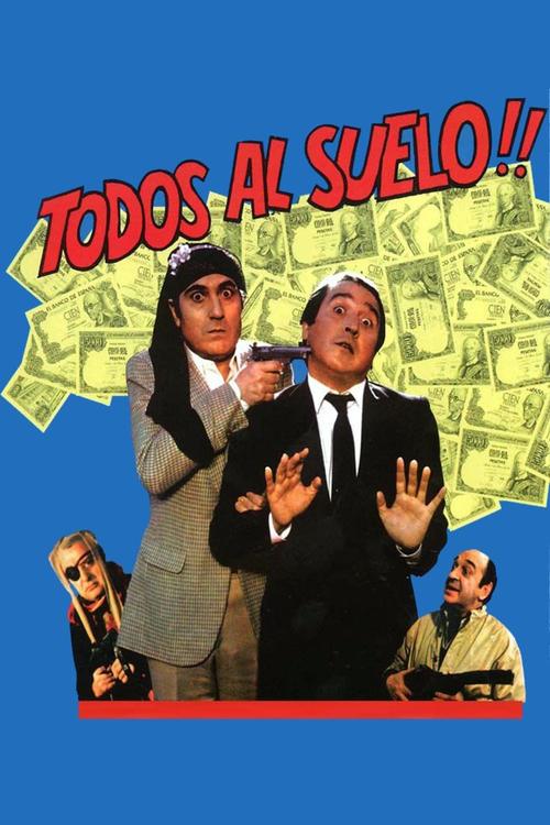 Todos al suelo 1982 official movie poster