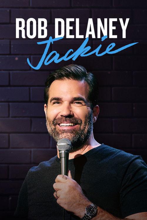 Rob Delaney: Jackie 2020 official movie poster