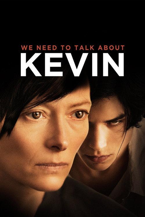 We Need to Talk About Kevin 2011 official movie poster