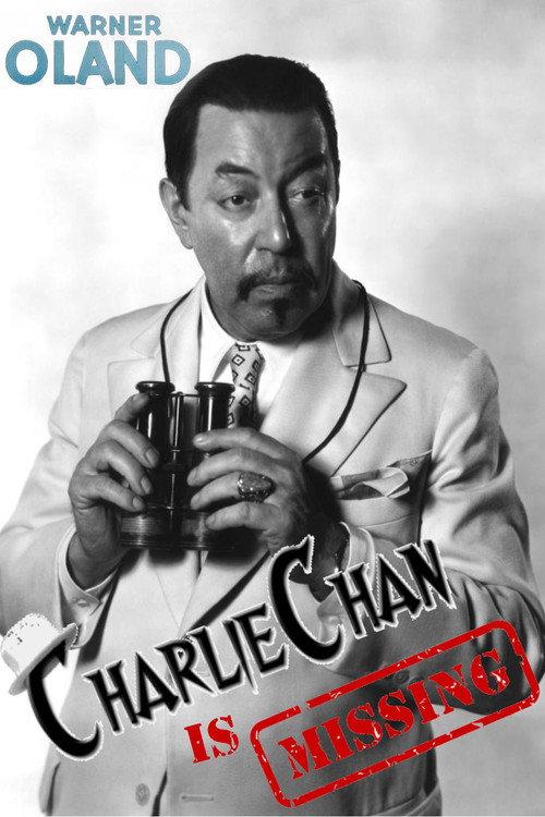Charlie Chan Is Missing: The Last Days of Warner Oland 2007 official movie poster