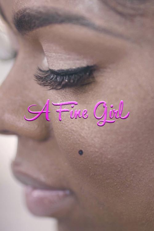 A Fine Girl 2020 official movie poster
