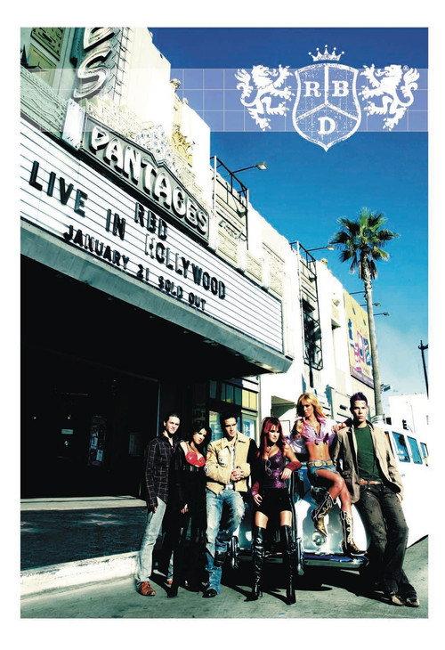 RBD - Live In Hollywood 2006 official movie poster